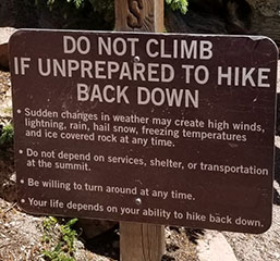 Do not climb Pikes Peak unprepared sign